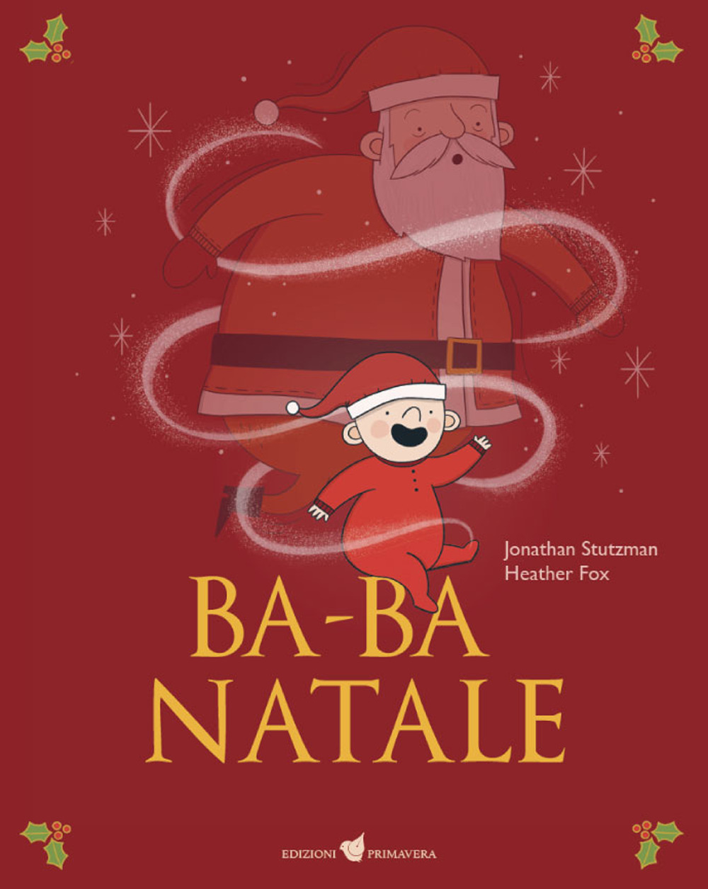 Ba-ba Natale. Ediz. a colori