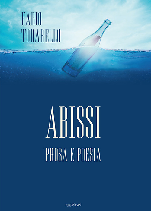 Abissi. Prosa e poesia