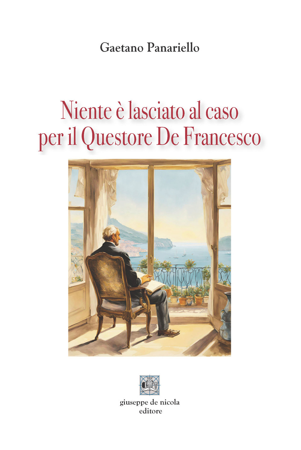 Niente è lasciato al caso per il Questore De Francesco