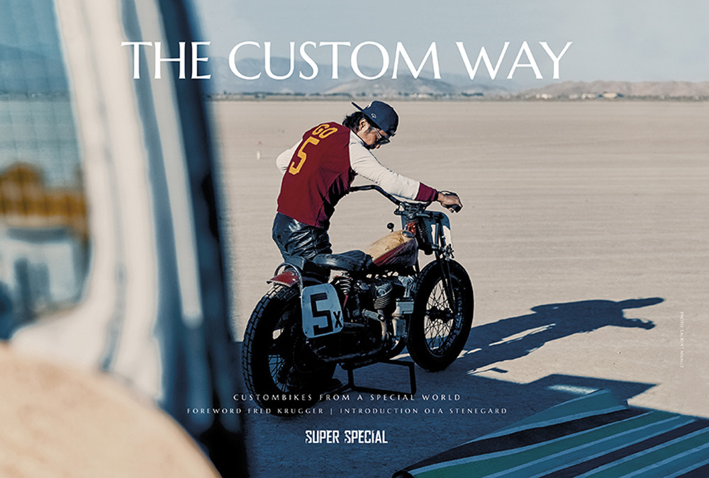 The custom way. Ediz. illustrata