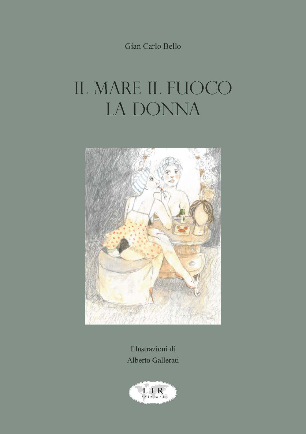 Il mare il fuoco la donna