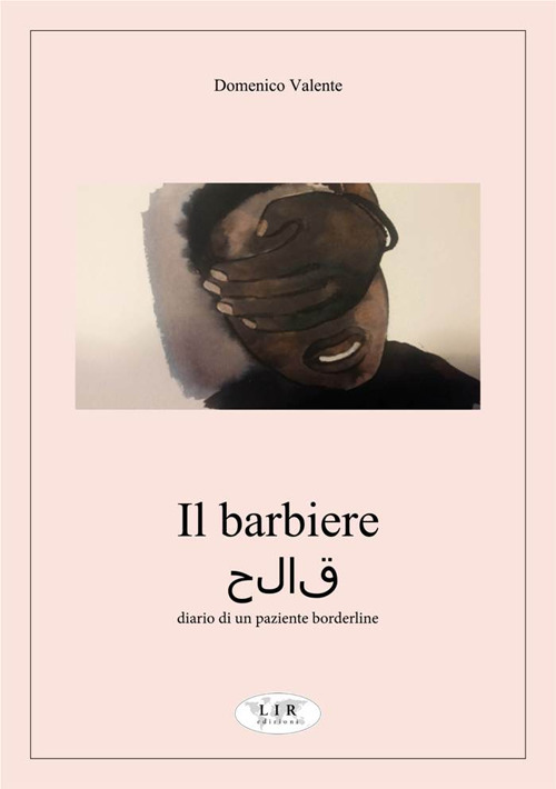 Il barbiere. Diario di un paziente borderline