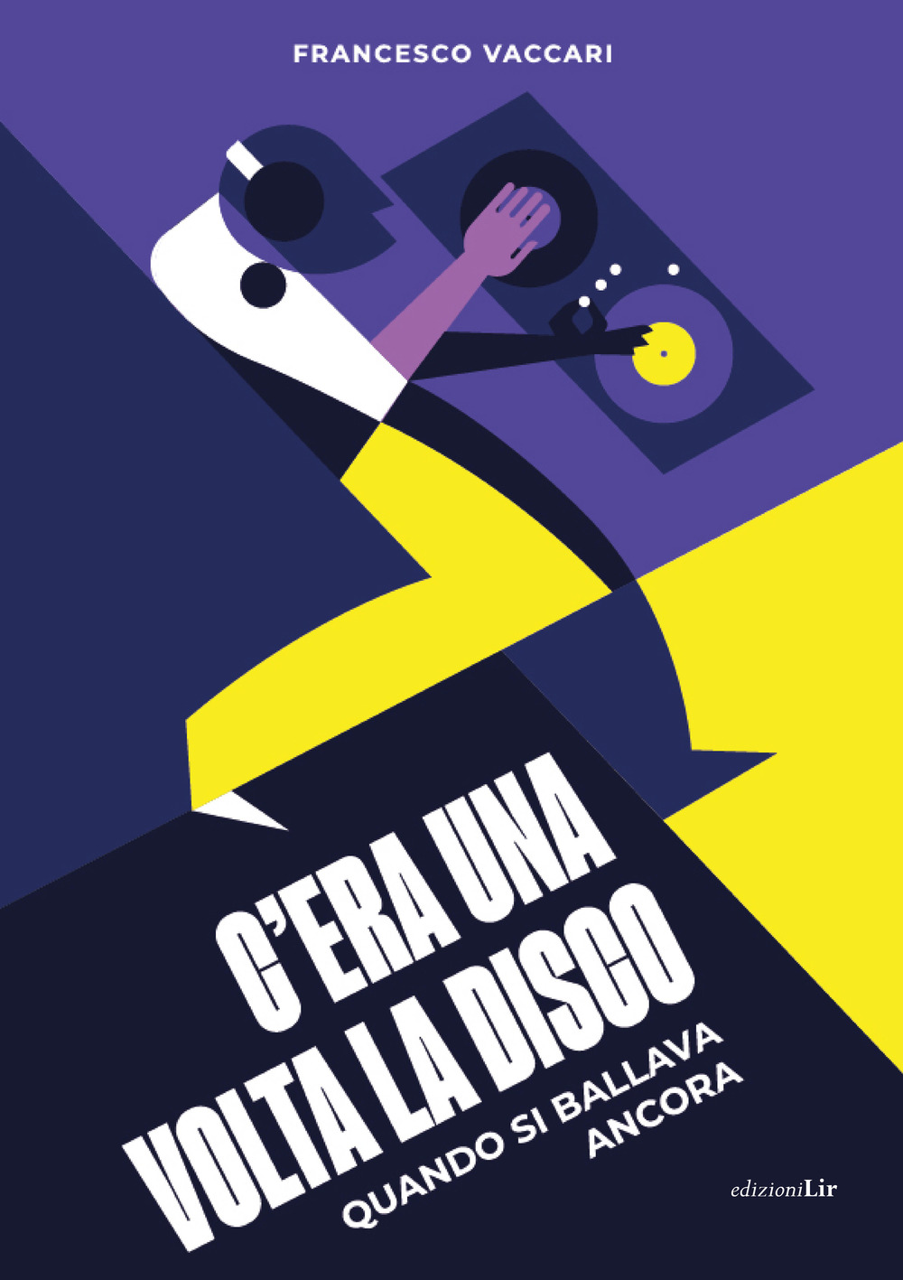C'era una volta la disco. Quando si ballava ancora