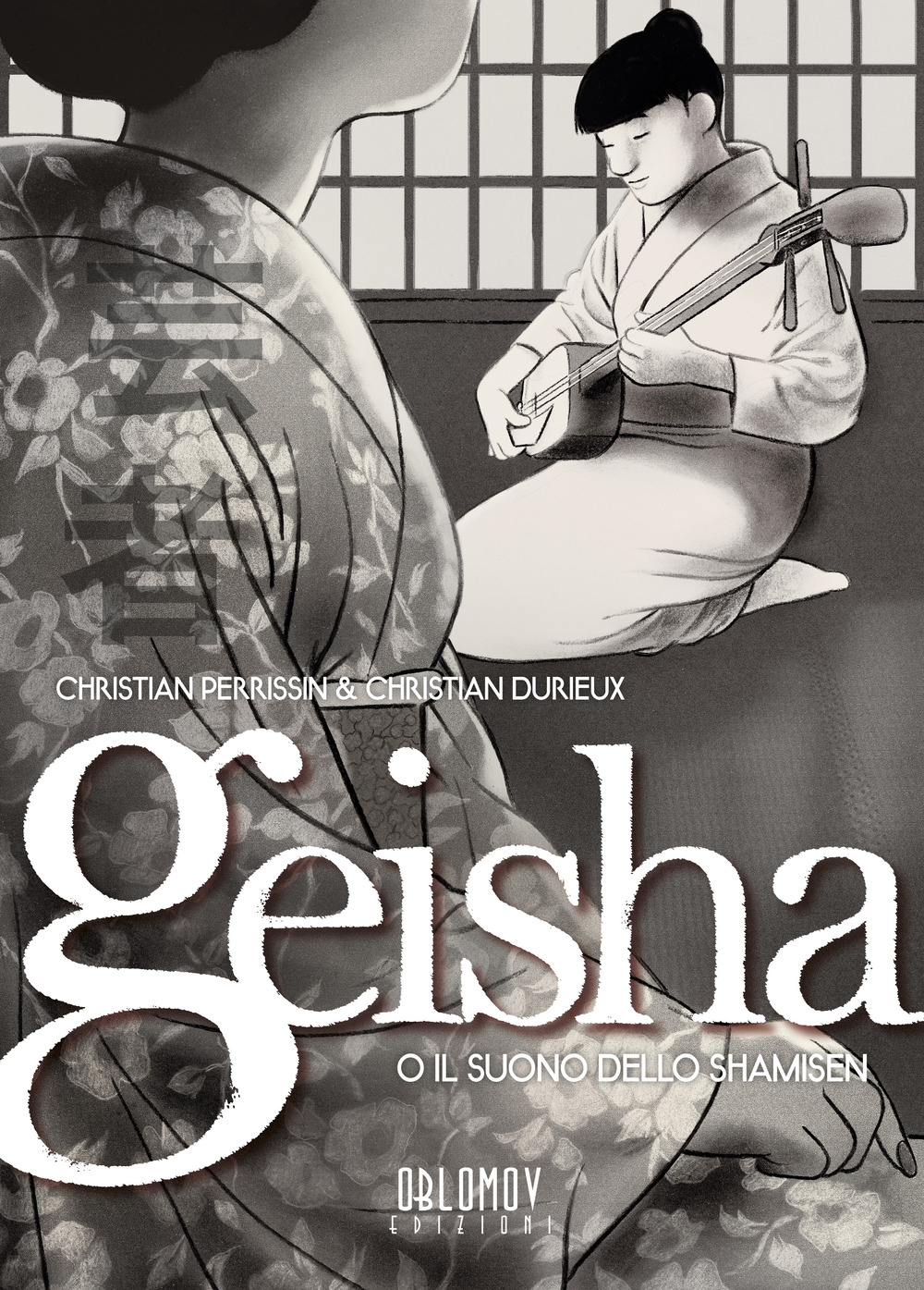 Geisha o il suono dello shamisen. Vol. 1