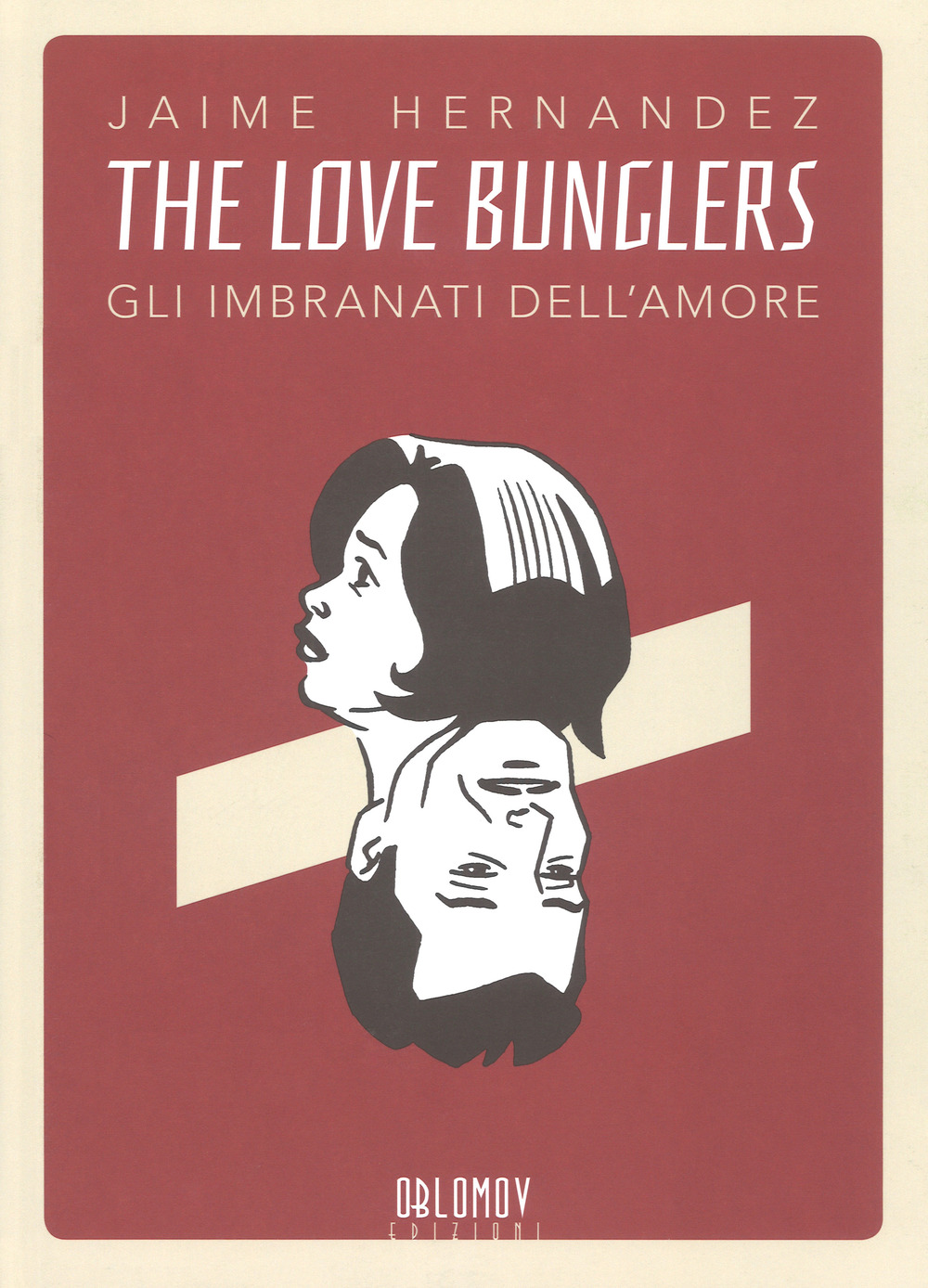The love bunglers. Gli imbranati dell'amore