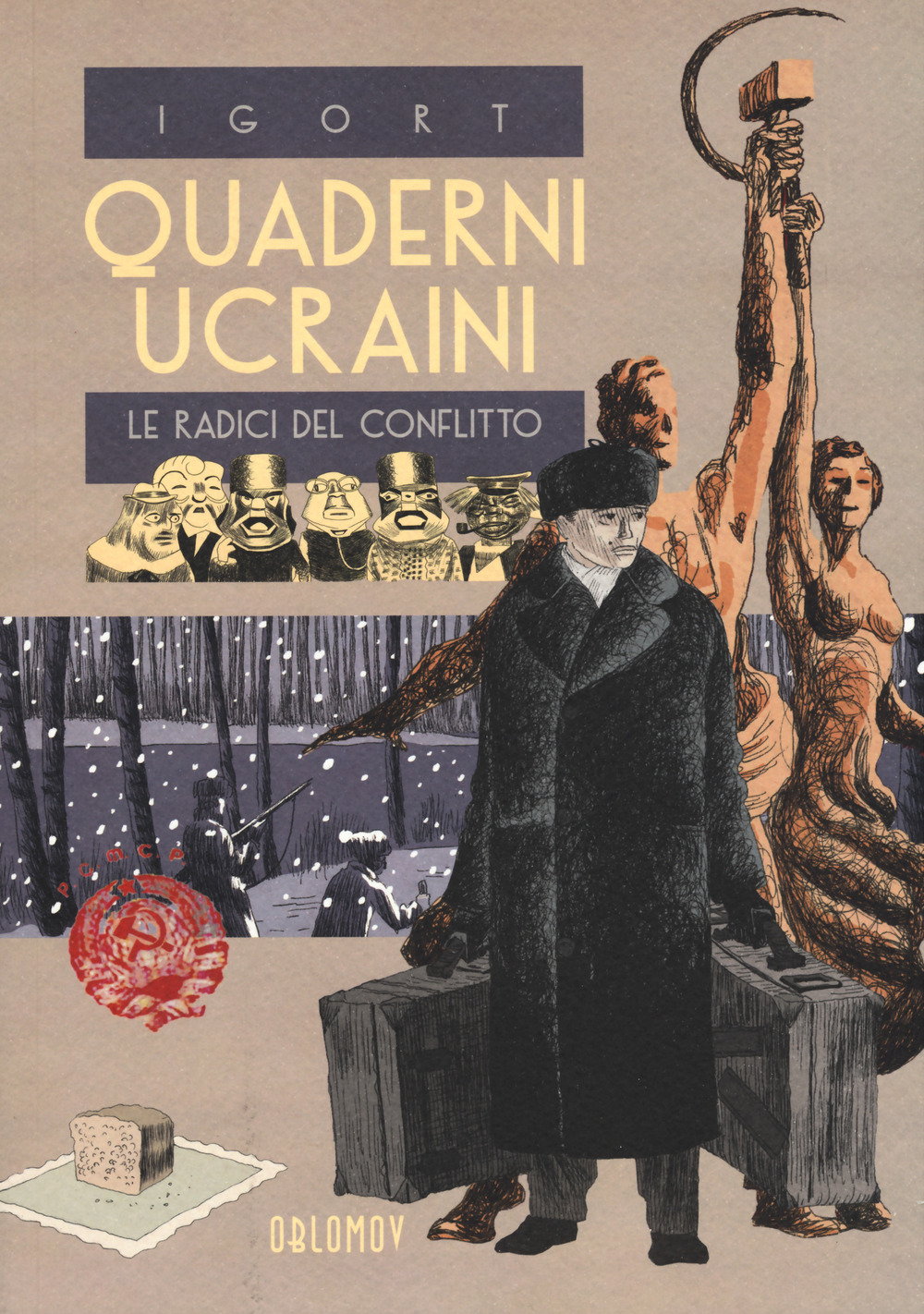 Quaderni ucraini. Le radici del conflitto