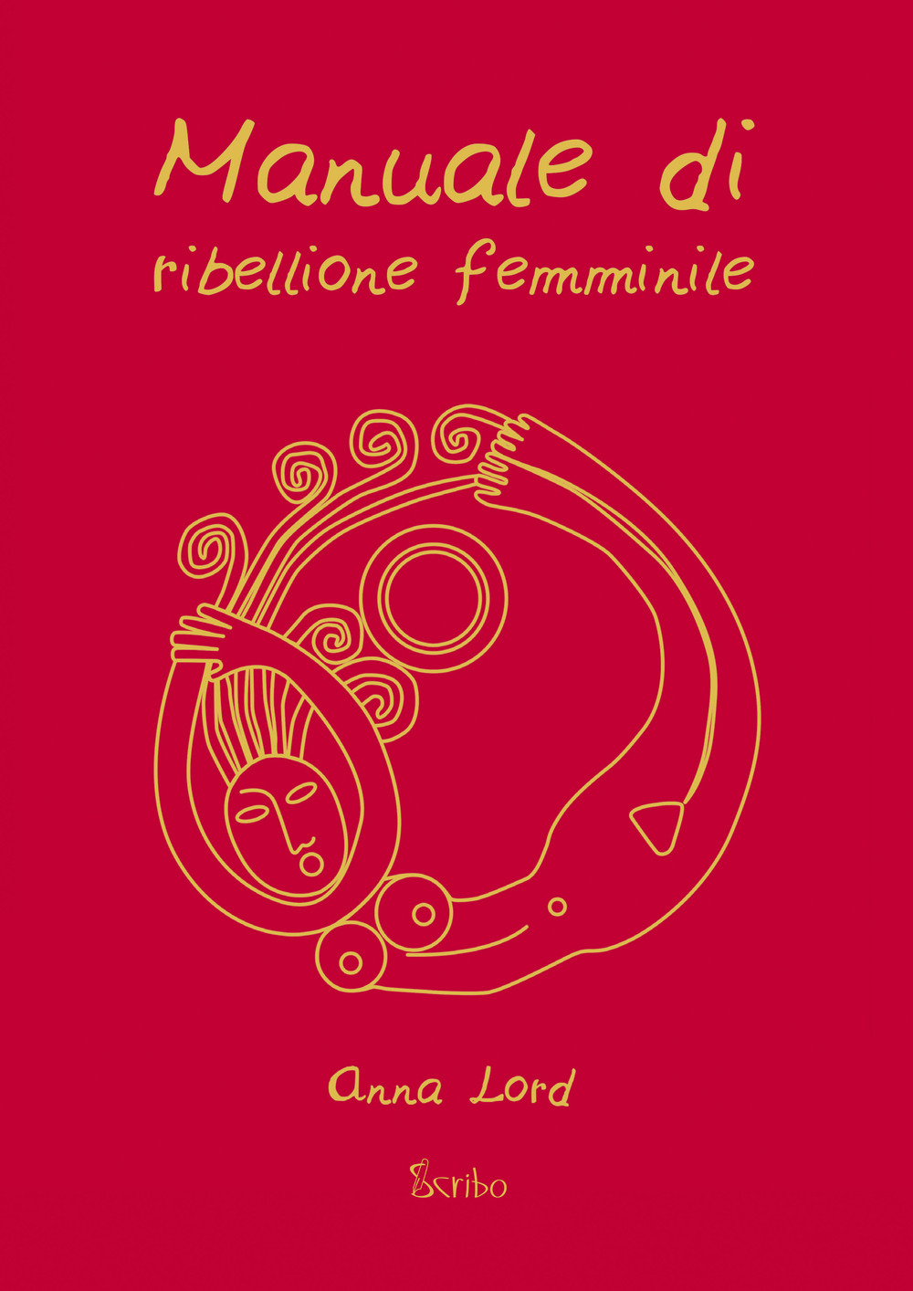 Manuale di ribellione femminile