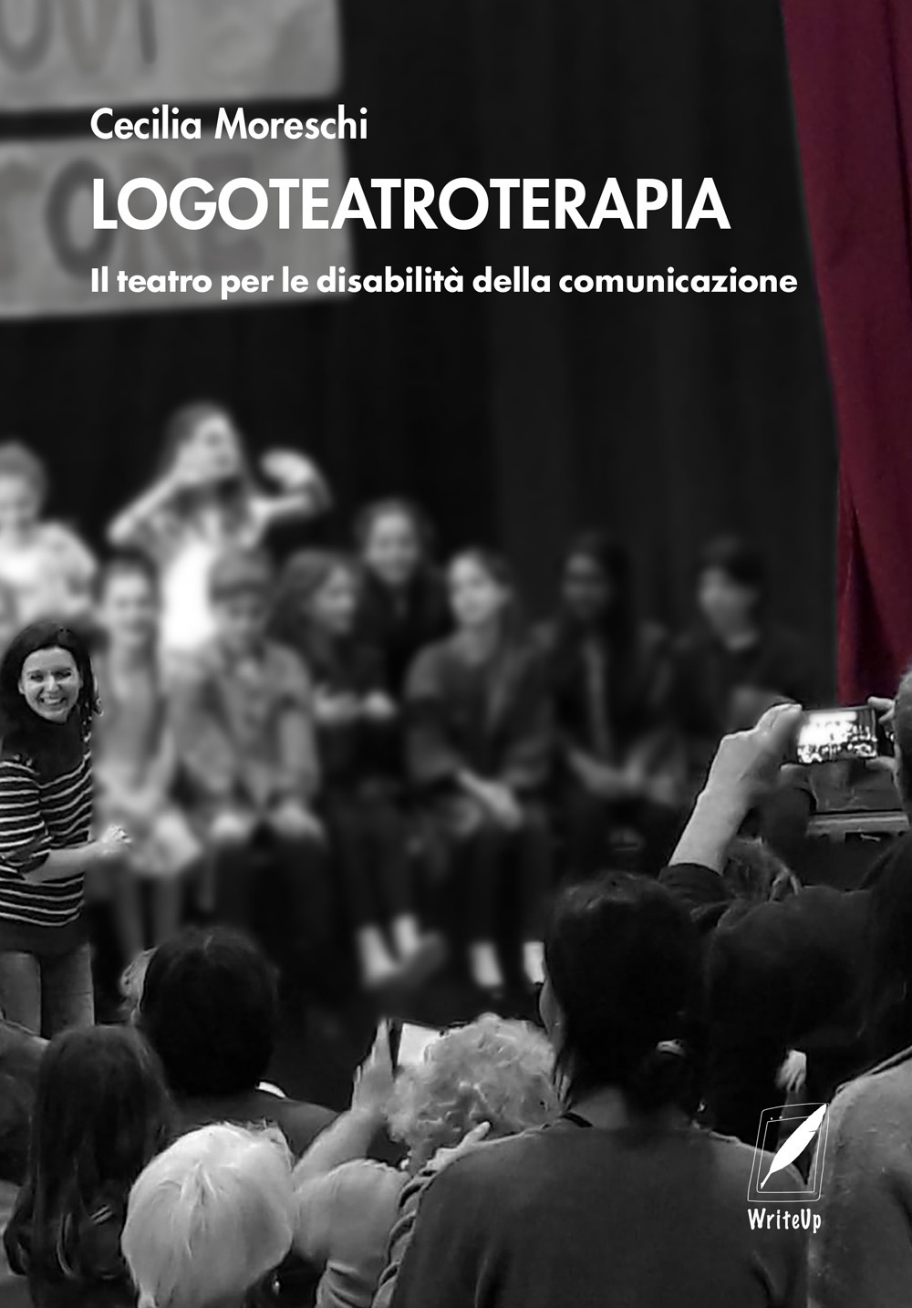 Logoteatroterapia. Il teatro per le disabilità della comunicazione