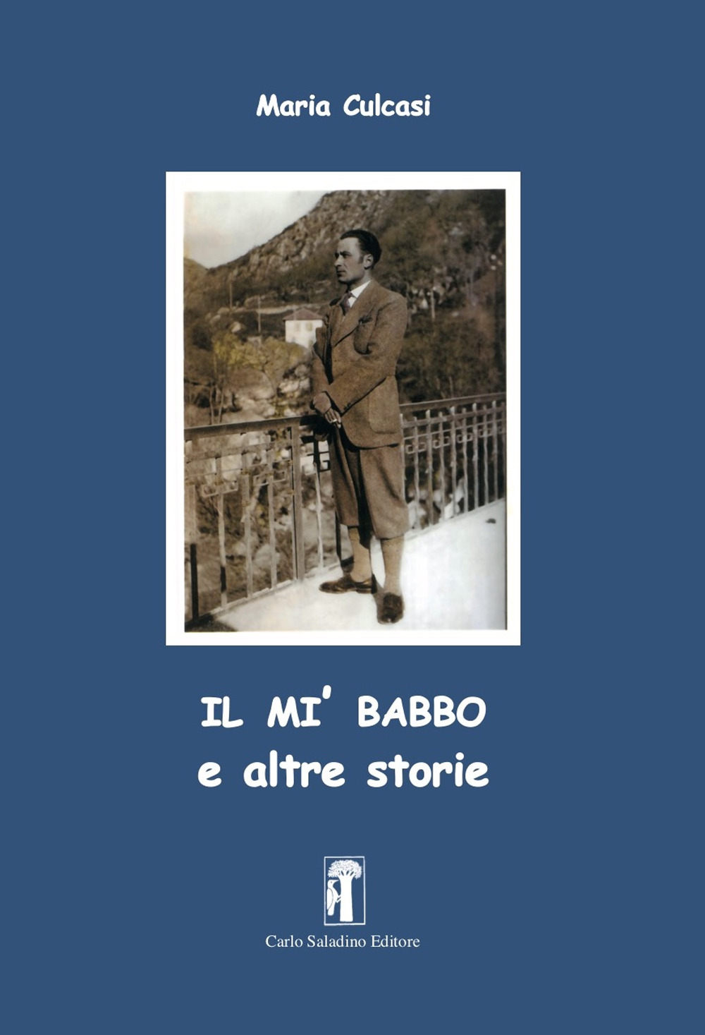 Il mi' babbo e altre storie