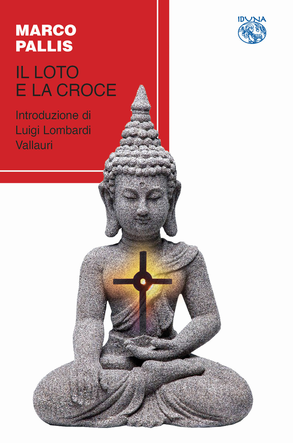 Il loto e la croce