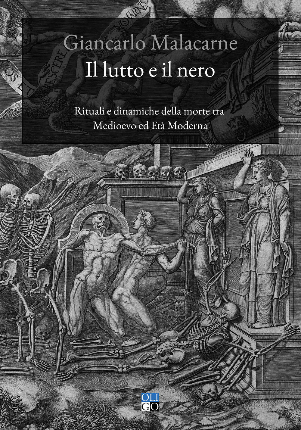 Il lutto e il nero. Rituali e dinamiche della morte tra Medioevo ed Età Moderna