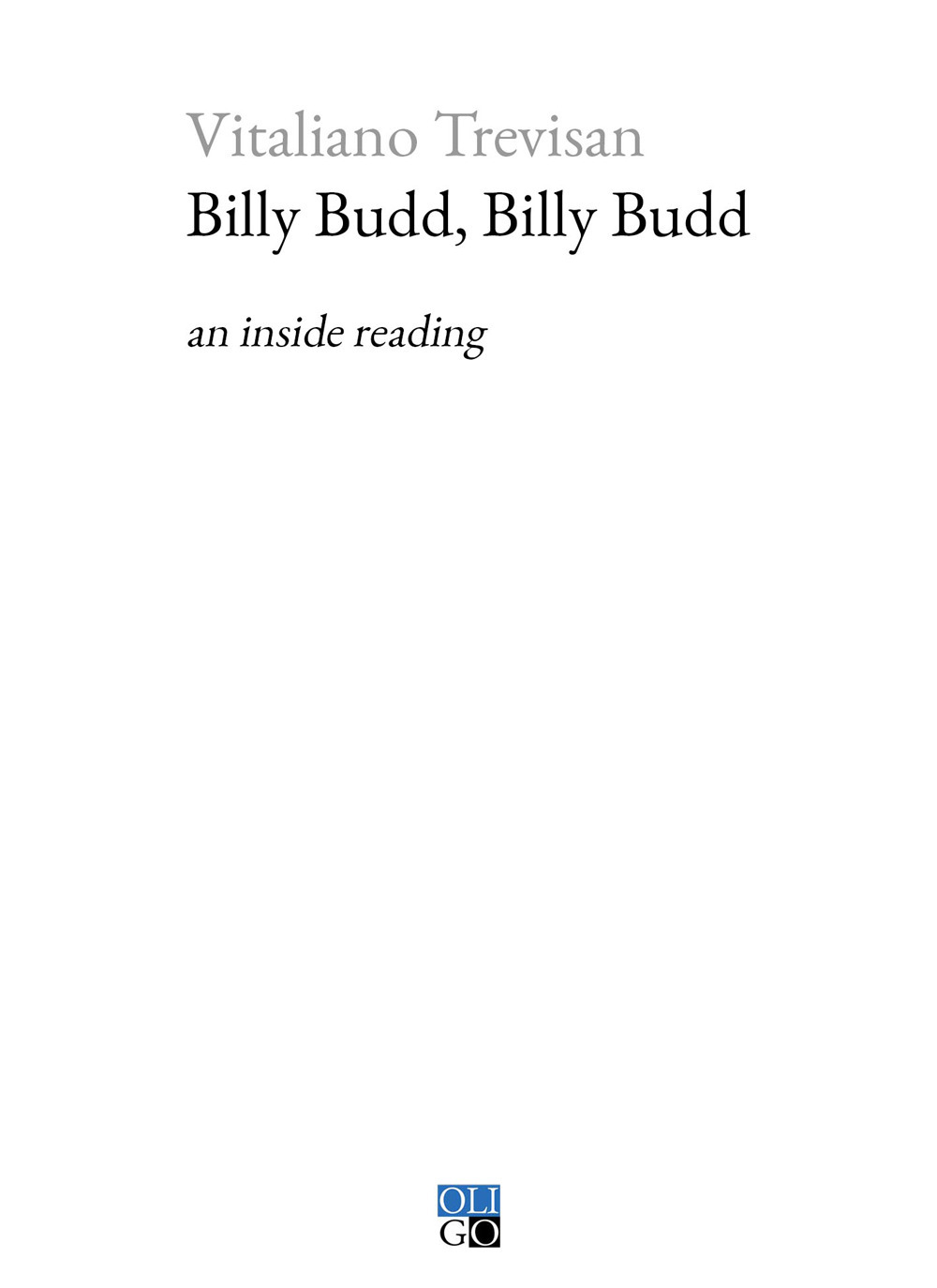 Billy Budd, Billy Budd. An inside reading