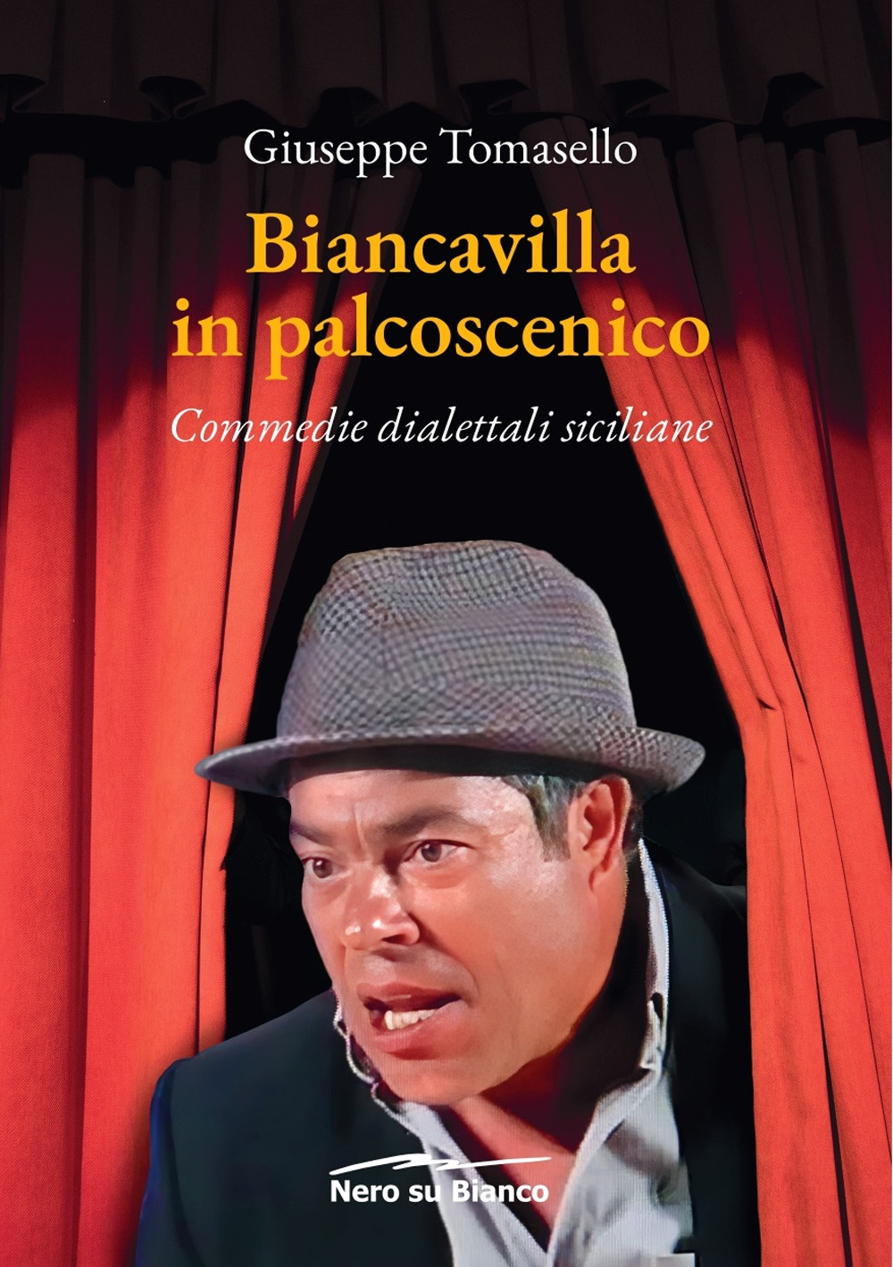 Biancavilla in palcoscenico. Commedie dialettali siciliane