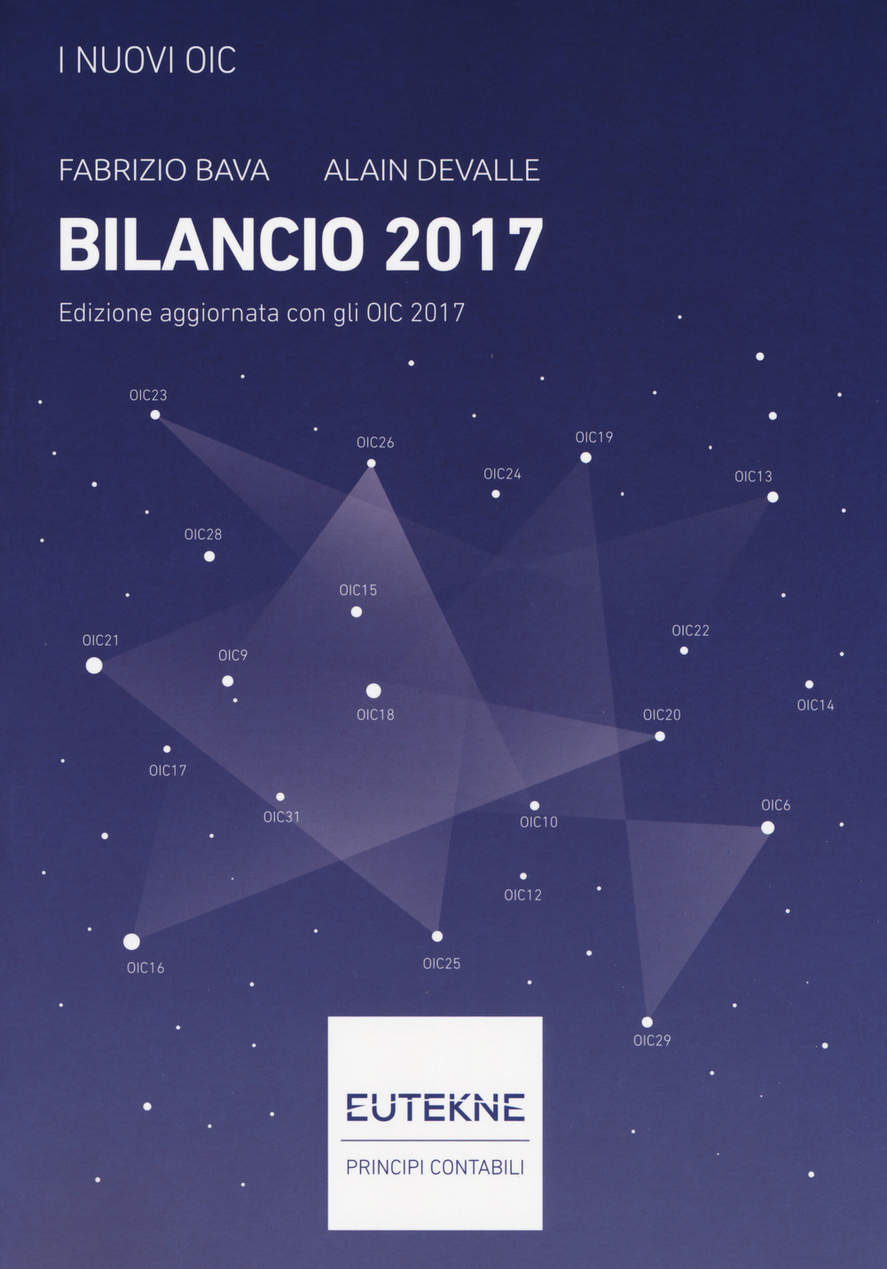 I nuovi OIC. Bilancio 2017