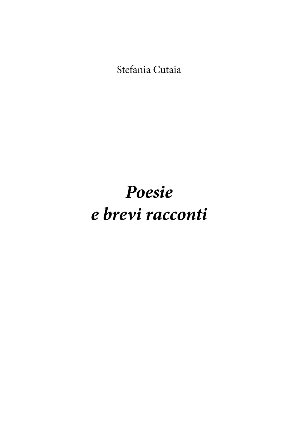 Poesie e brevi racconti