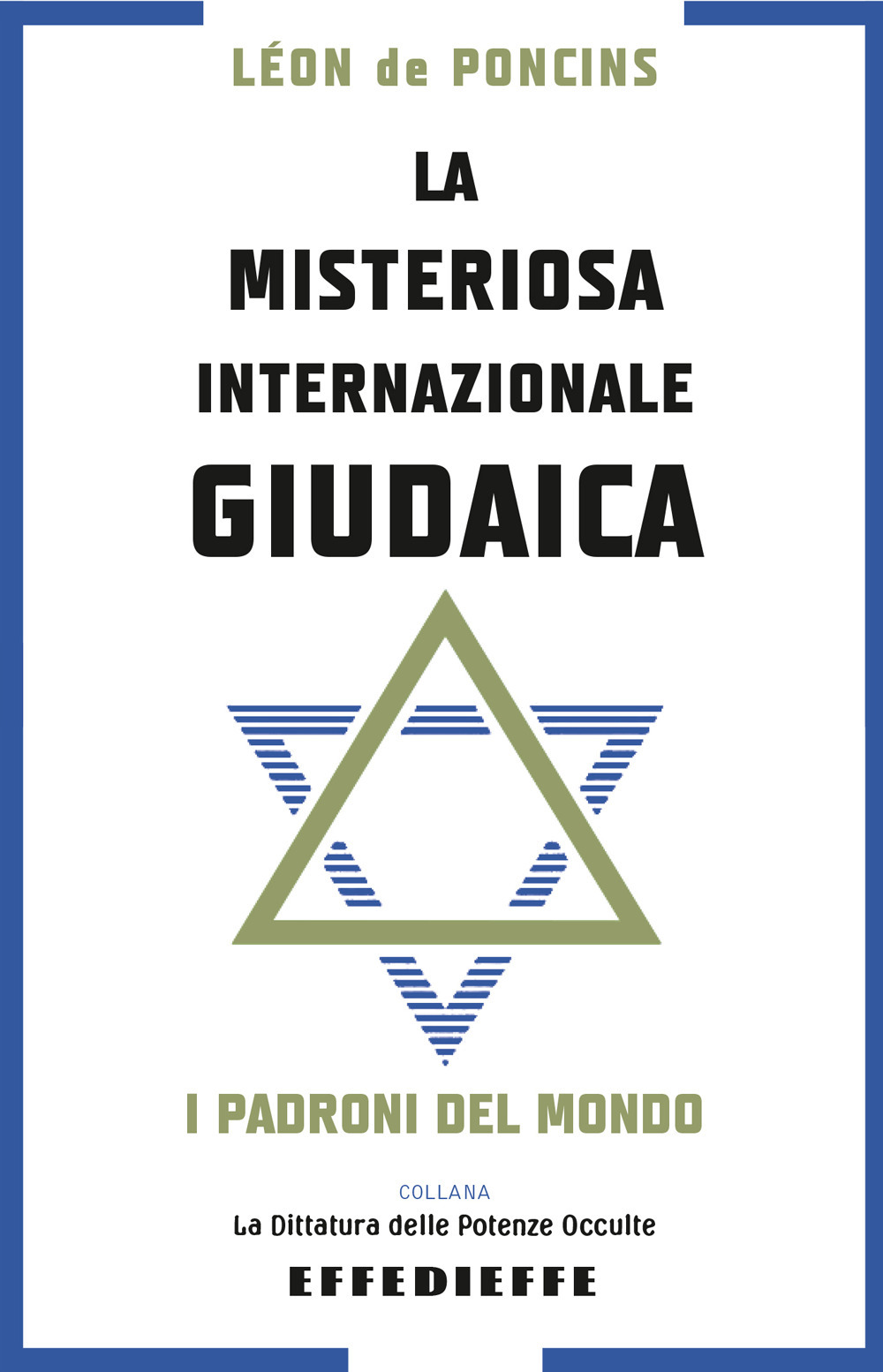 La misteriosa Internazionale Giudaica