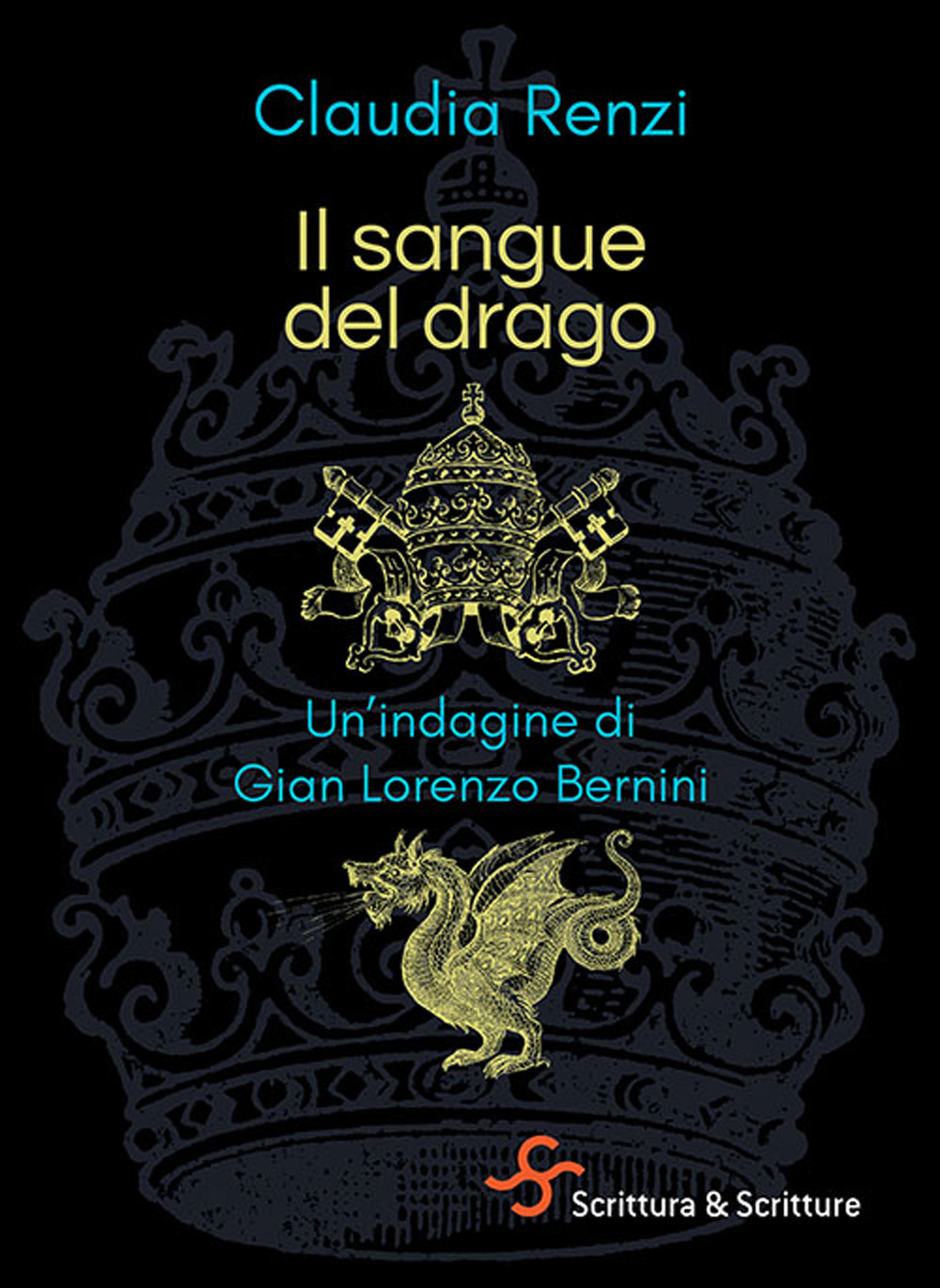 Il sangue del drago. Un'indagine di Gian Lorenzo Bernini