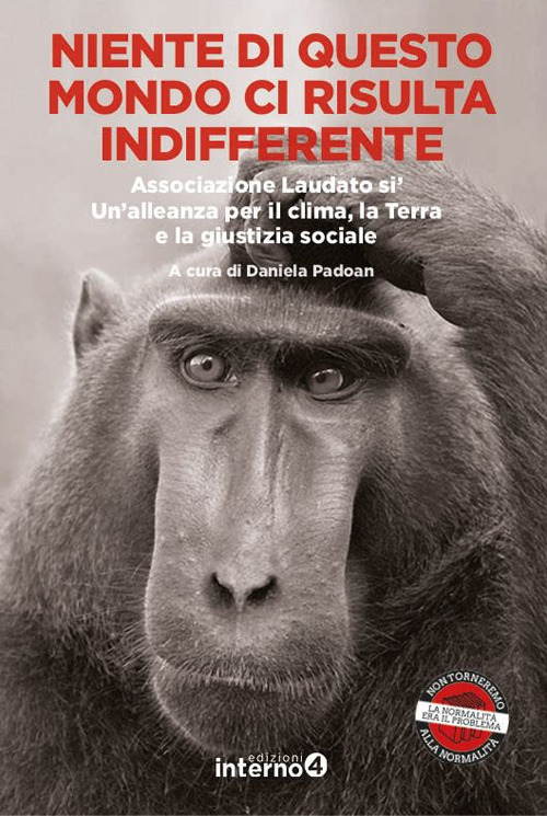 Niente di questo mondo ci risulta indifferente. Associazione Laudato si'. Un'alleanza per il clima, la Terra e la giustizia sociale