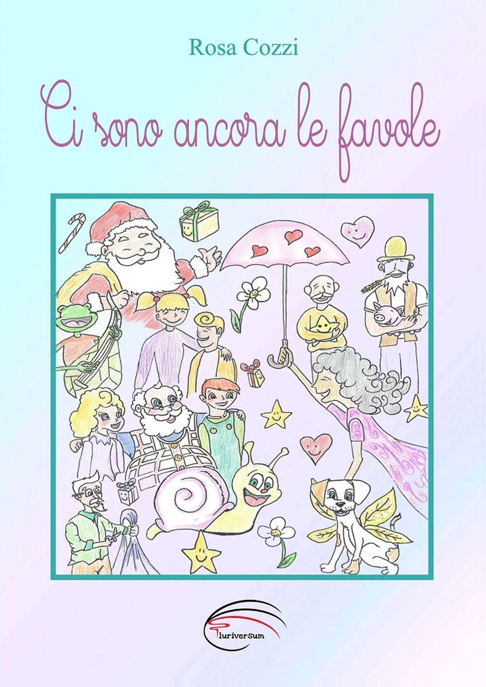 Ci sono ancora le favole