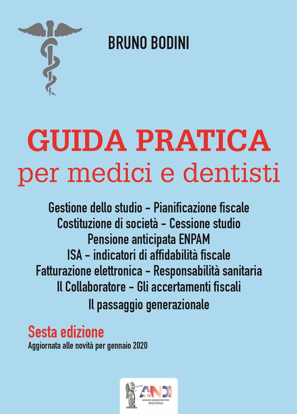 Guida pratica per medici e dentisti