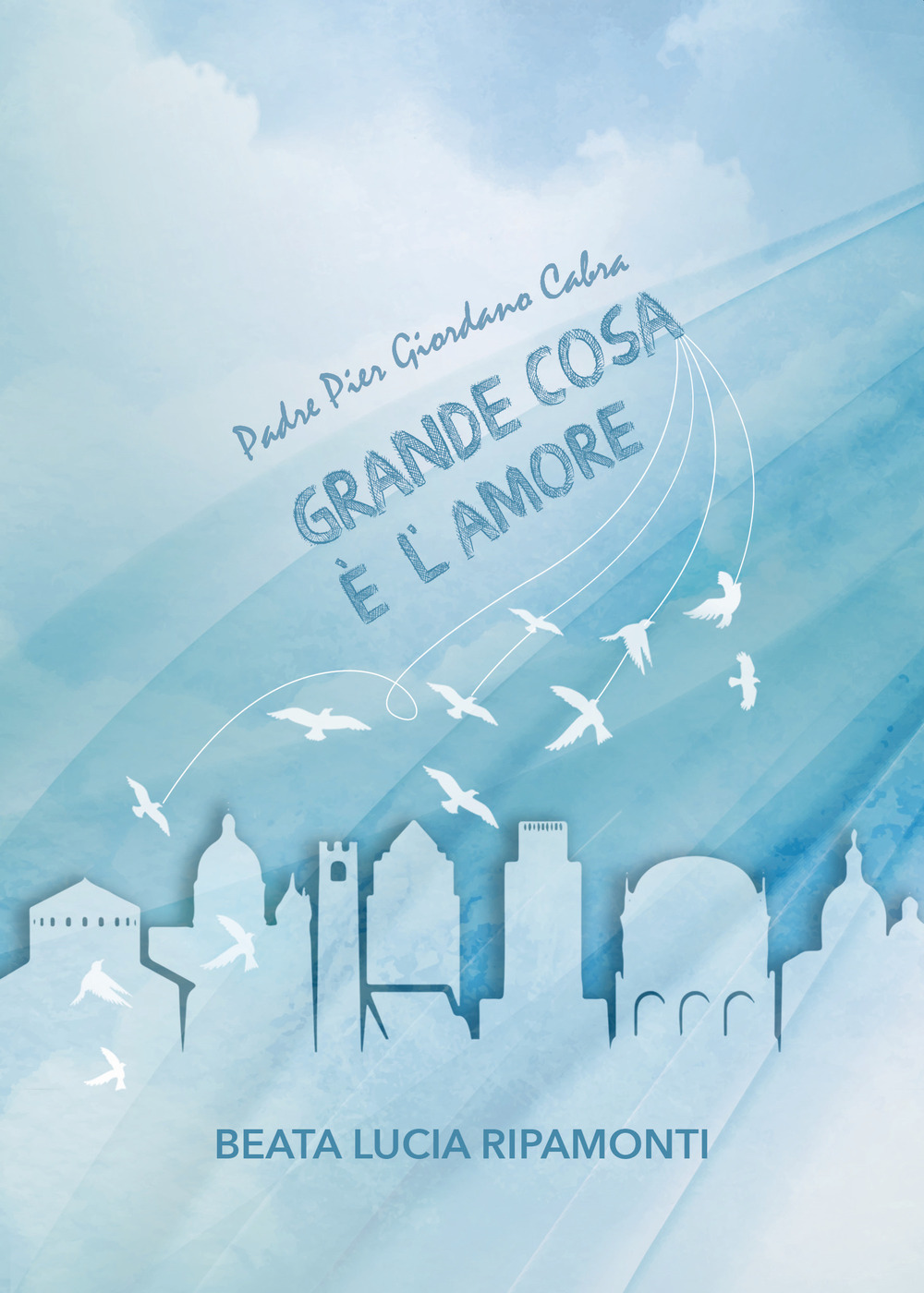 Grande cosa è l'amore