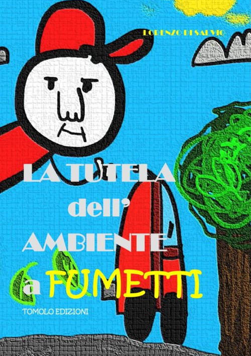 La tutela dell'ambiente a fumetti