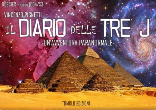 Il diario delle tre J. Un'avventura paranormale