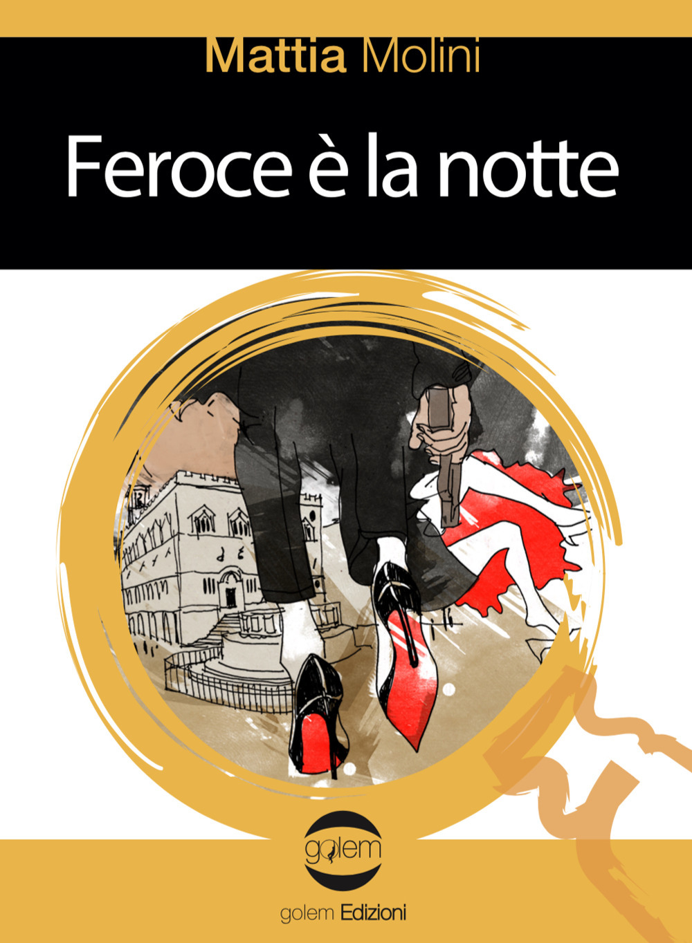 Feroce è la notte