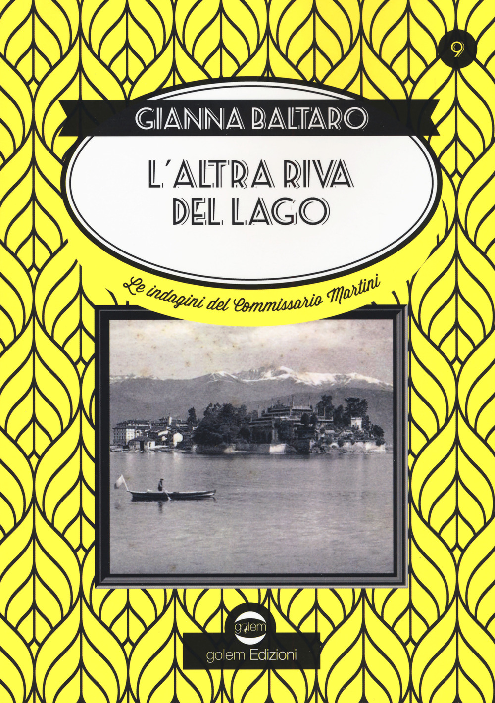 L'altra riva del lago. Le indagini del commissario Martini