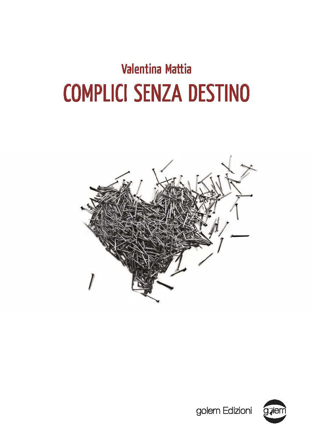 Complici senza destino