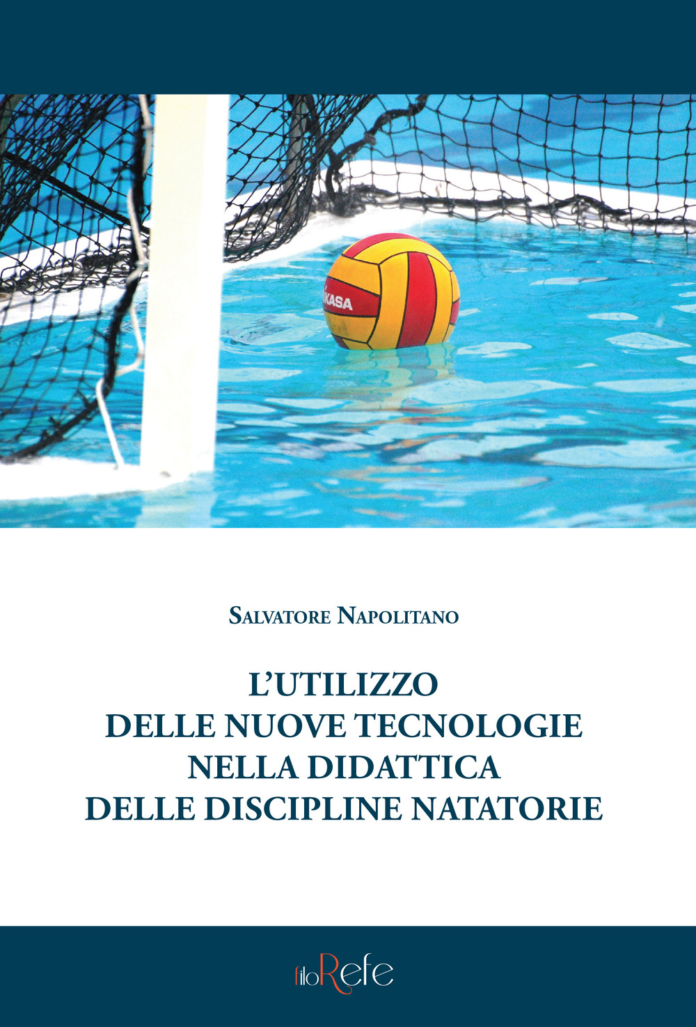L'utilizzo delle nuove tecnologie nella didattica delle discipline natatorie