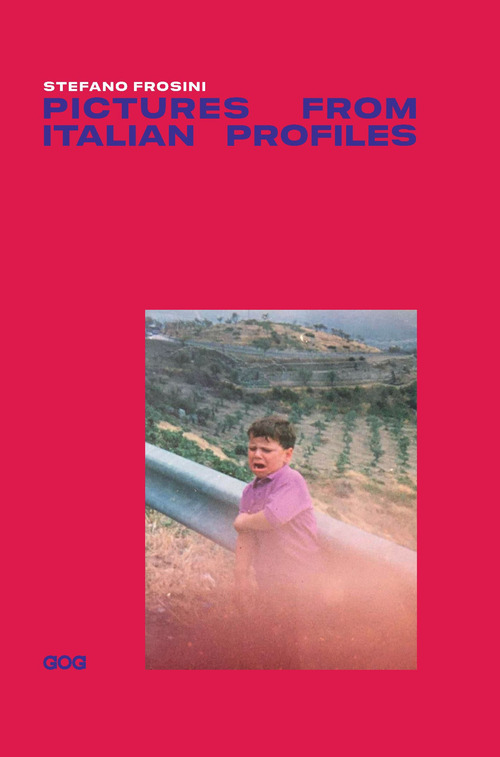 PICTURES FROM ITALIAN PROFILES di FROSINI STEFANO