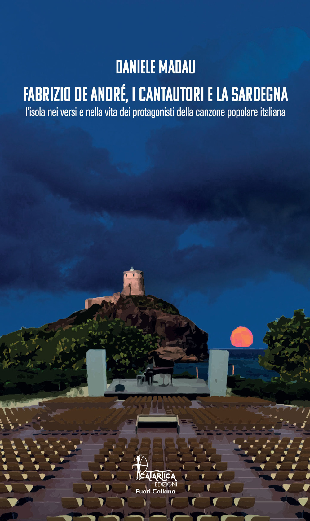 Fabrizio De André, i cantautori e la Sardegna. L'isola nei versi e nella vita dei protagonisti della canzone popolare italiana