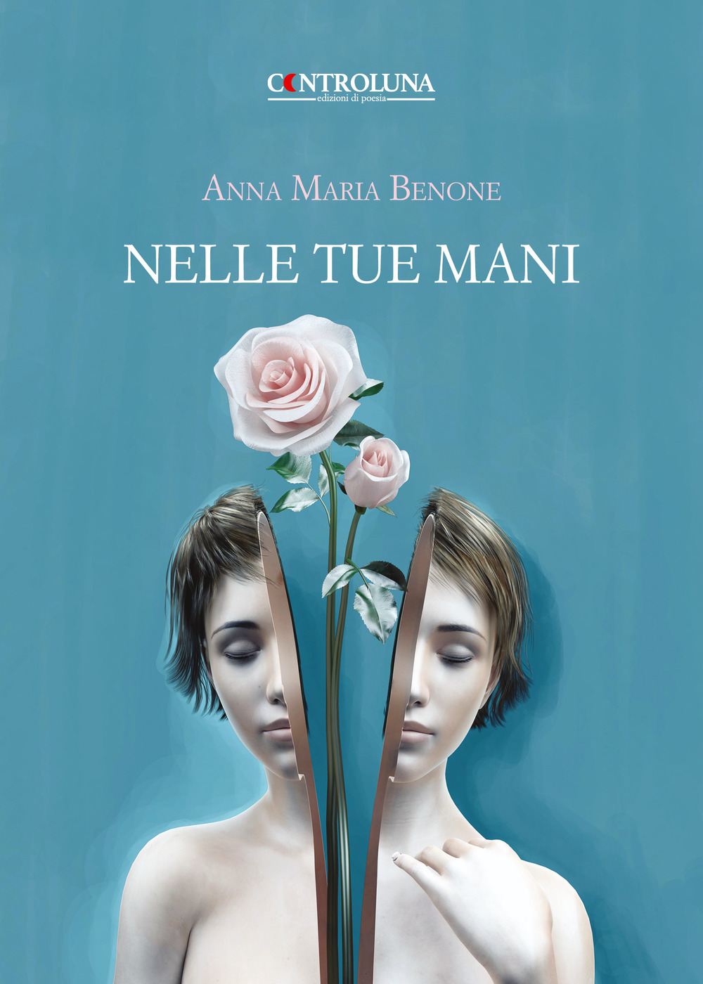 Nelle tue mani. Poesie e pensieri