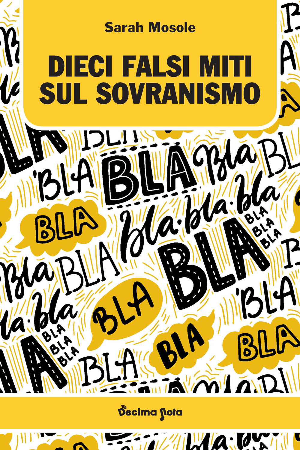 Dieci falsi miti sul sovranismo