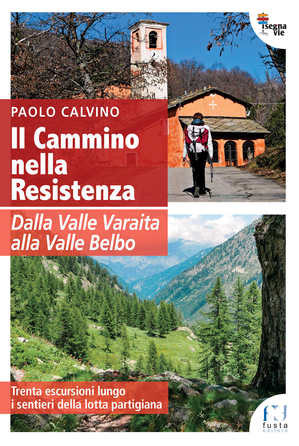 Il cammino nella Resistenza