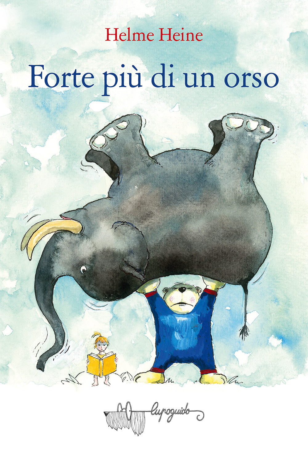 Forte più di un orso. Ediz. a colori