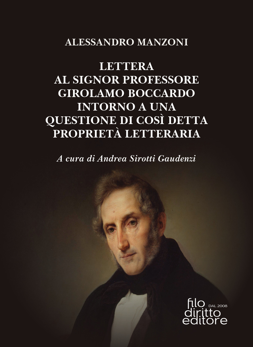 Lettera al signor professore Girolamo Boccardo intorno a una questione di così detta proprietà letteraria
