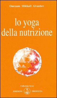 Lo yoga della nutrizione