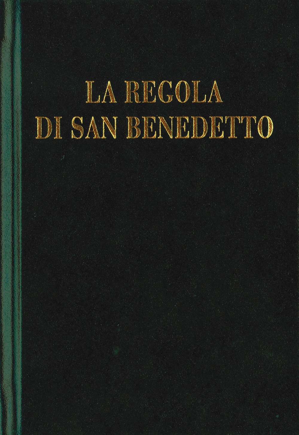 La regola di san Benedetto