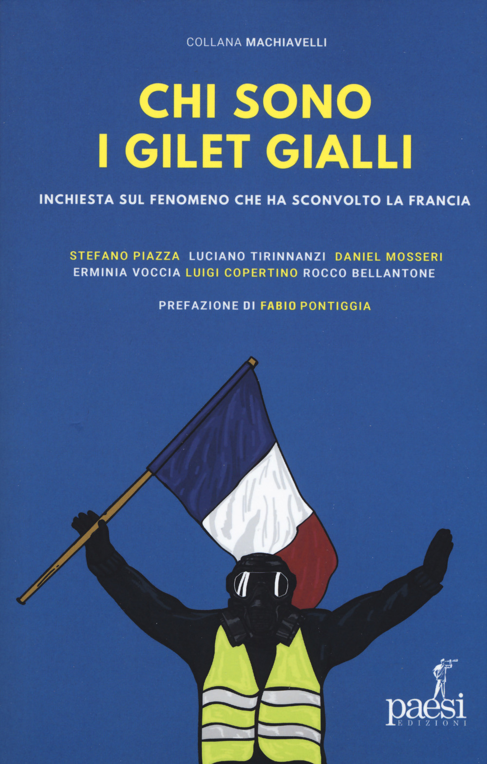 Chi sono i gilet gialli. Inchiesta sul fenomeno che ha sconvolto la Francia