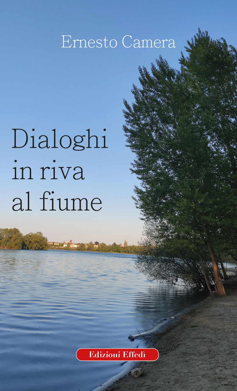 Dialoghi in riva al fiume