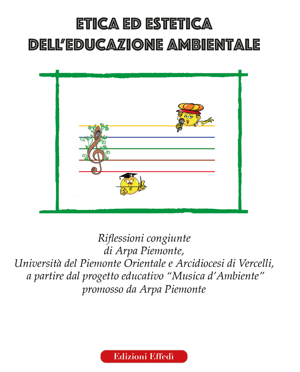Etica ed estetica dell'educazione ambientale