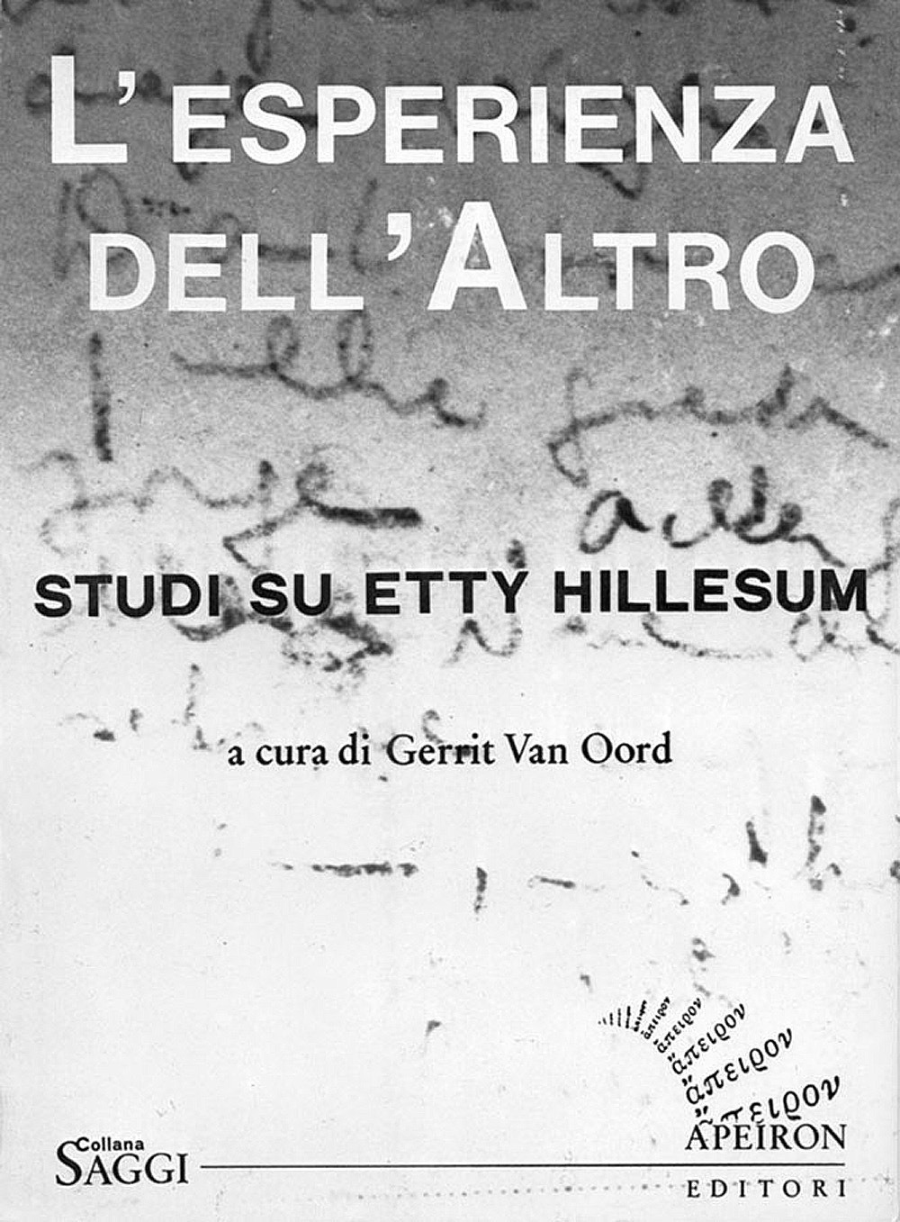 L'esperienza dell'altro. Studi su Etty Hillesum