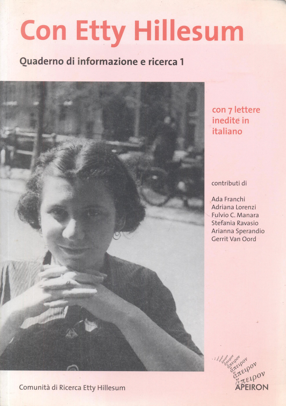 Quaderno di informazione e ricerca. Con Etty Hillesum. Vol. 1