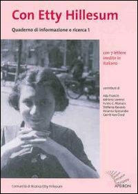 Quaderno di informazione e ricerca. Con Etty Hillesum. Vol. 1