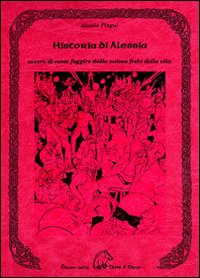 Historia di Alessia ovvero di come fuggire dalla noiosa festa della vita
