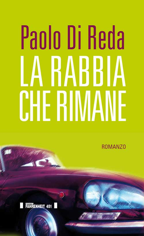 La rabbia che rimane