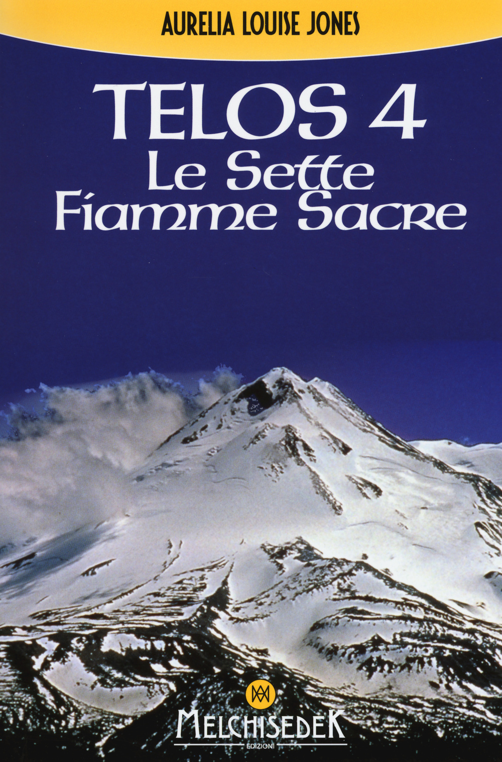 Telos. Vol. 4: Le Sette Fiamme Sacre