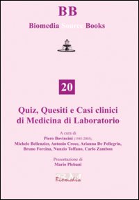 Quiz, quesiti e casi clinici di medicina di laboratorio
